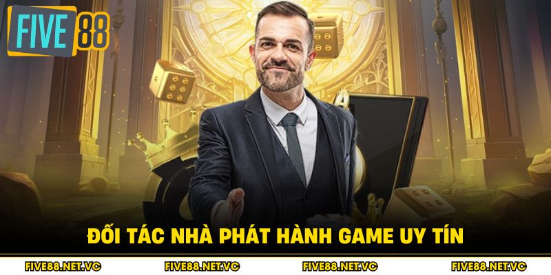 Đối tác nhà phát hành game uy tín.